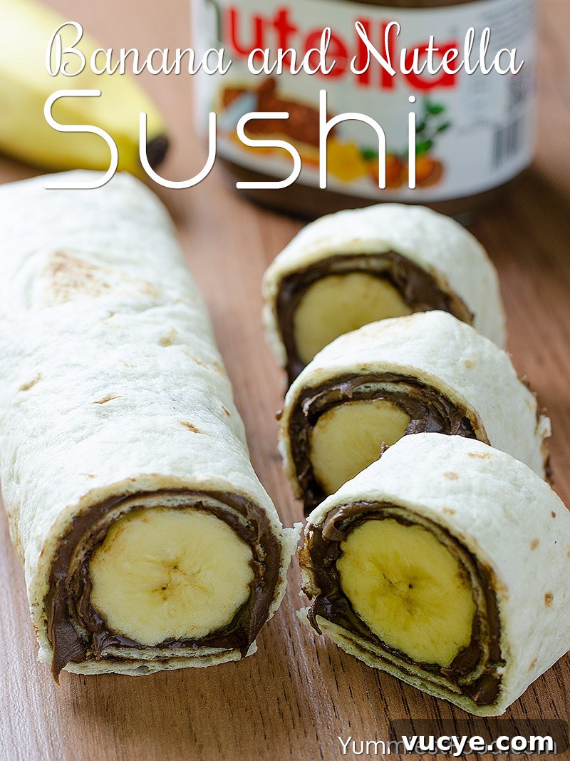 Banana and Nutella Sushi