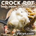 Crock Pot Beefy Pepper Jack Casserole