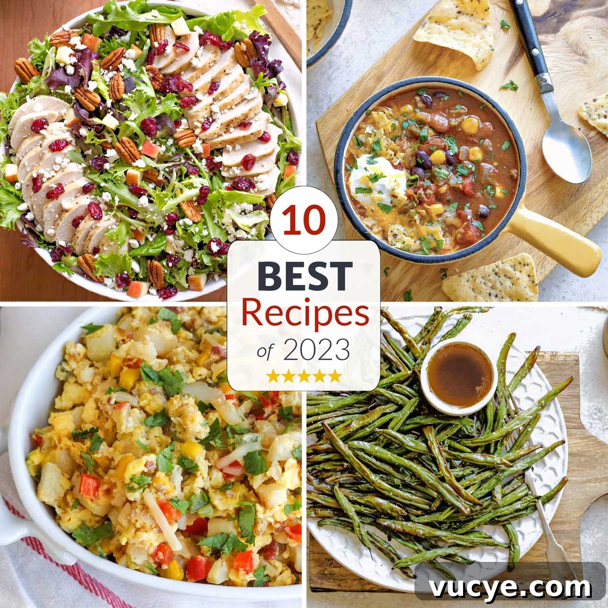 Top 10 Must-Try Recipes from 2023 14 Square collage of 4 recipes (chicken salad, taco soup, egg scramble and green beans) with text overlay "10 Best Recipes of 2023".