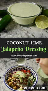 Coconut Lime Jalapeño Salad Dressing Recipe 8 Pin for Coconut Lime Jalapeño Dressing #coconutlimejalapeñodressing
